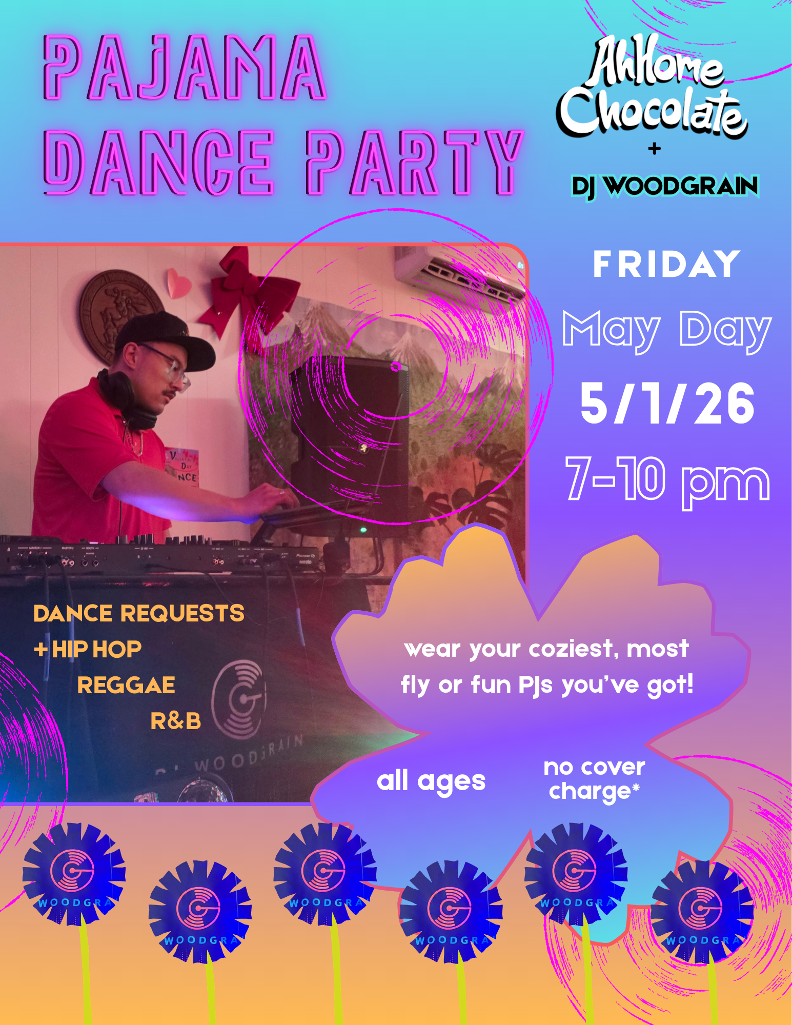 Pajama Dance Party with DJ WOODGRAIN @ AhHome