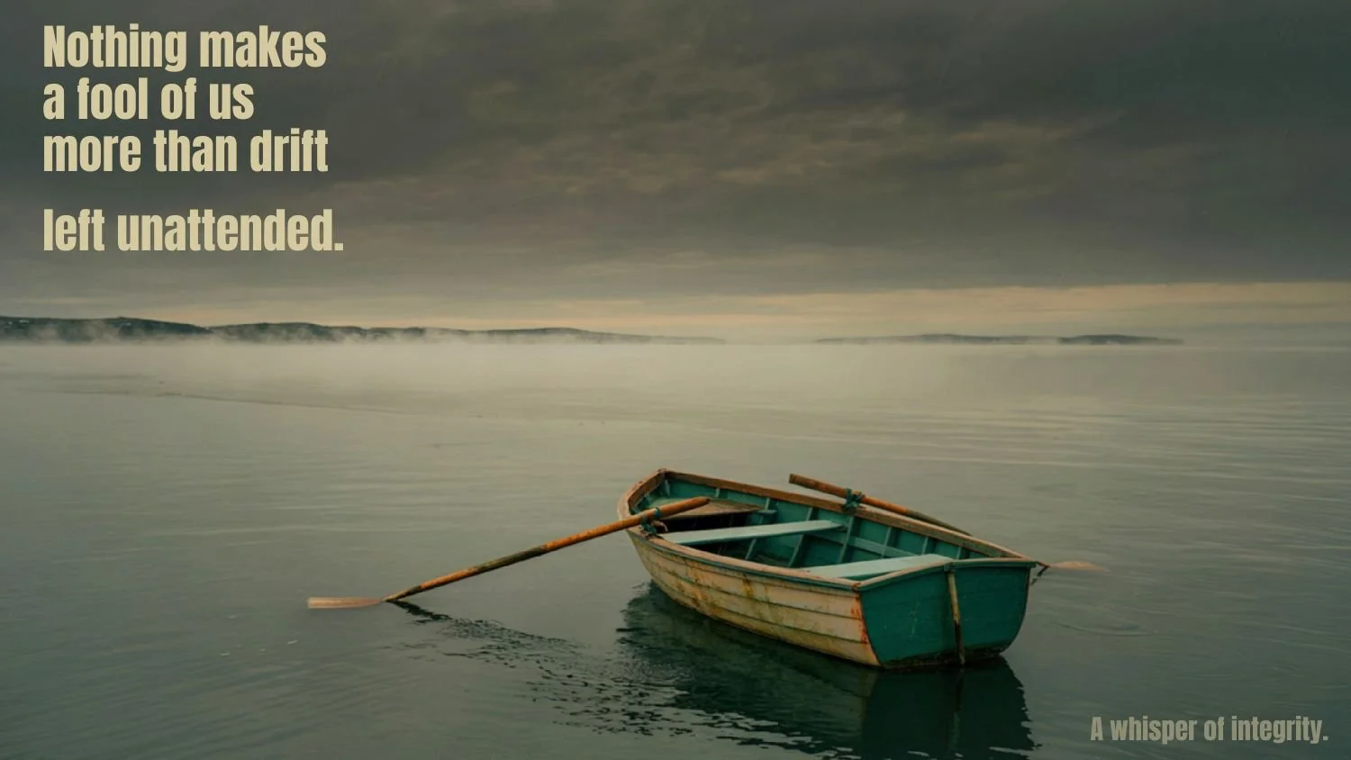 A Whisper of Integrity