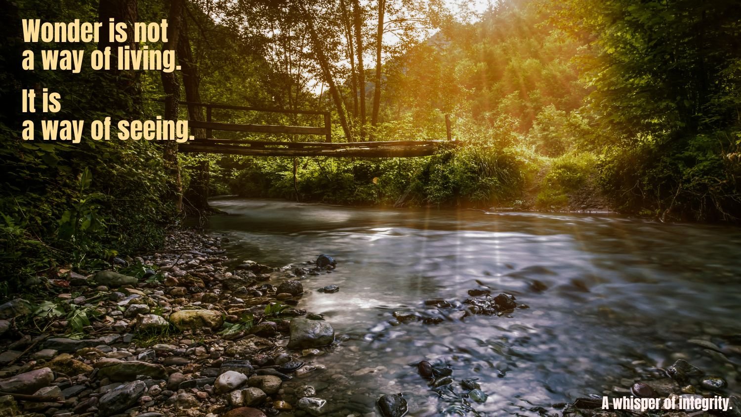 A Whisper of Integrity