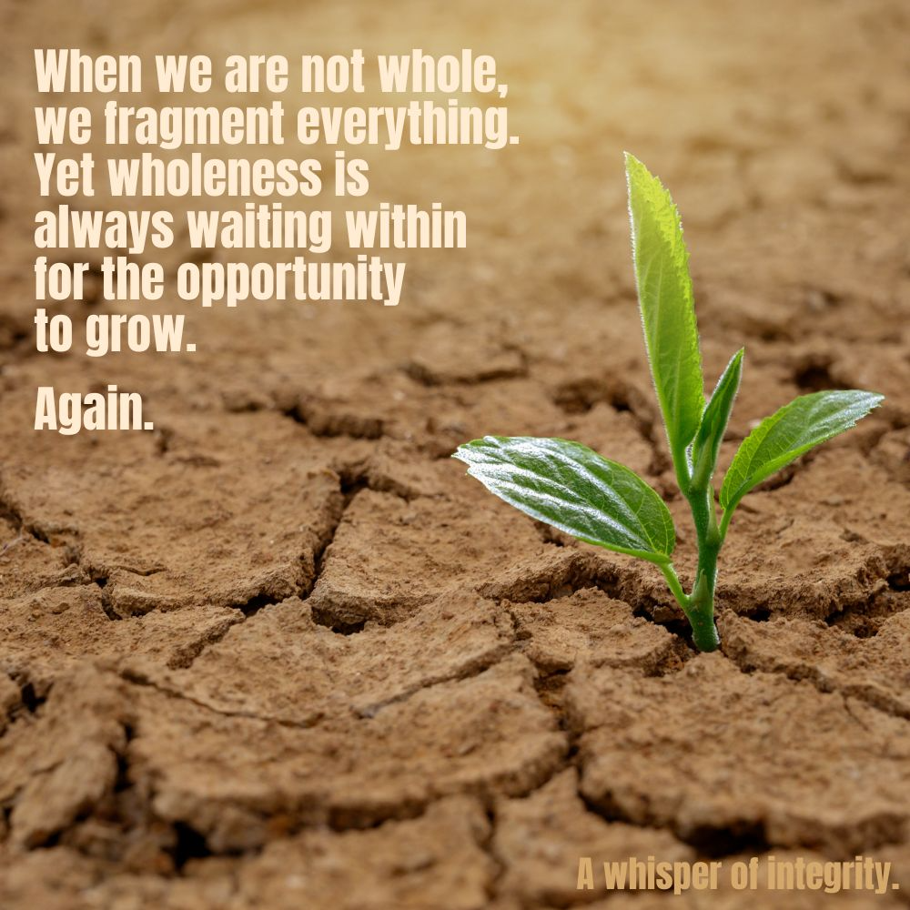 A Whisper of Wholeness