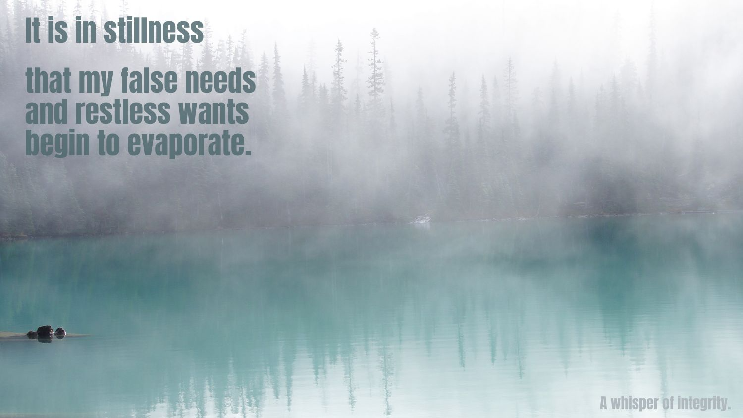A Whisper of Integrity
