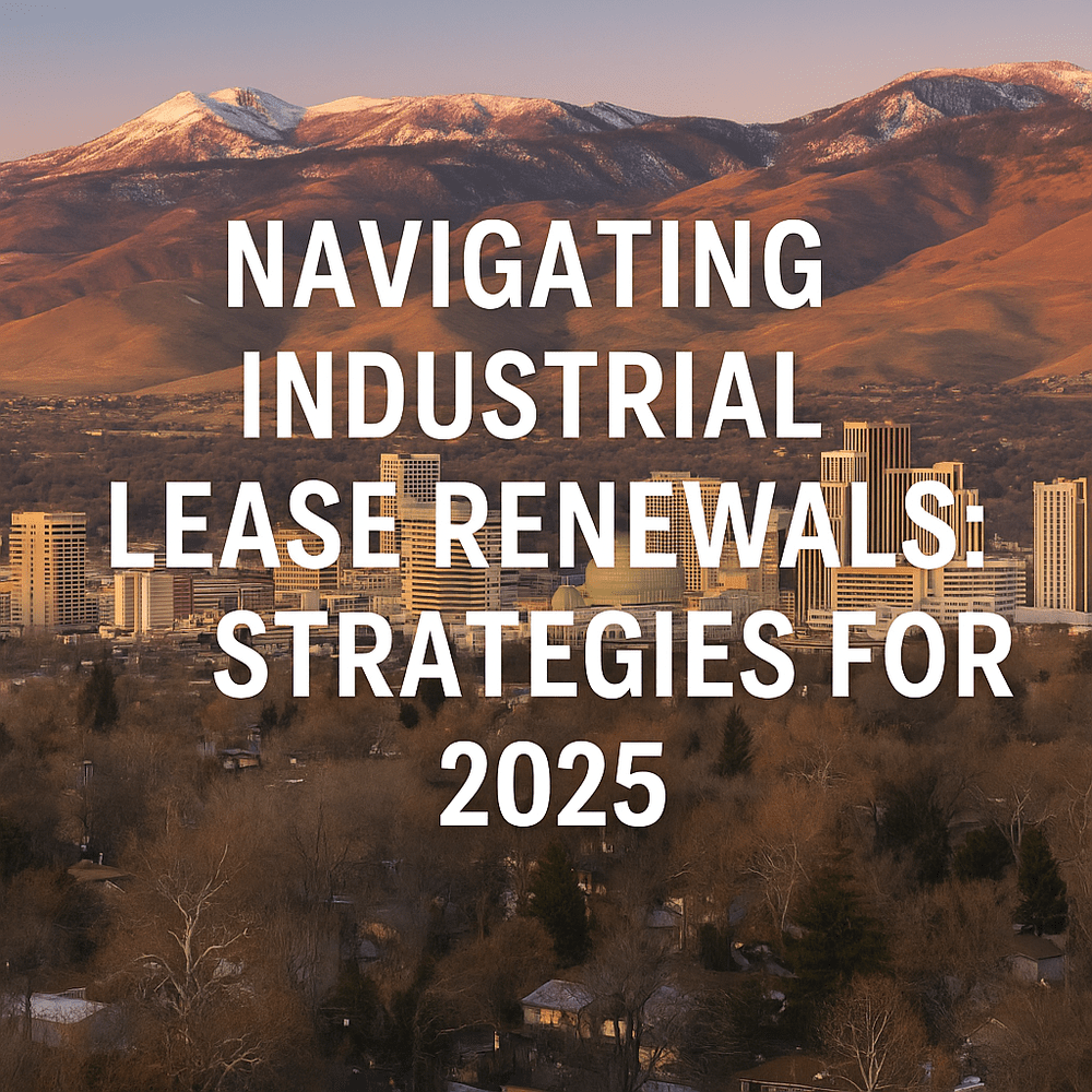 Picture of Industrial Lease Renewal Strategies for 2025 | Reno & Northern Nevada ...