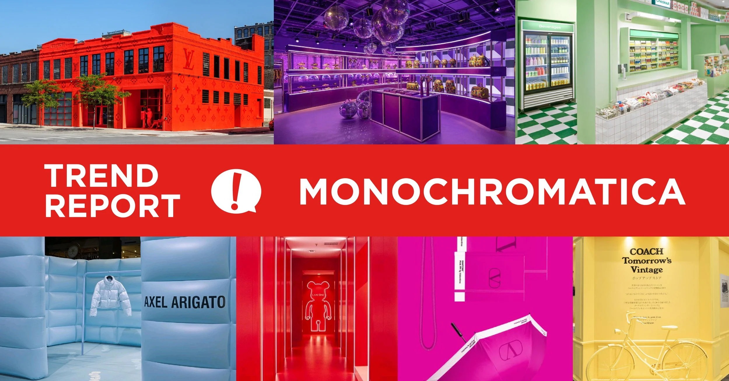 Trend Report: Monochromatica