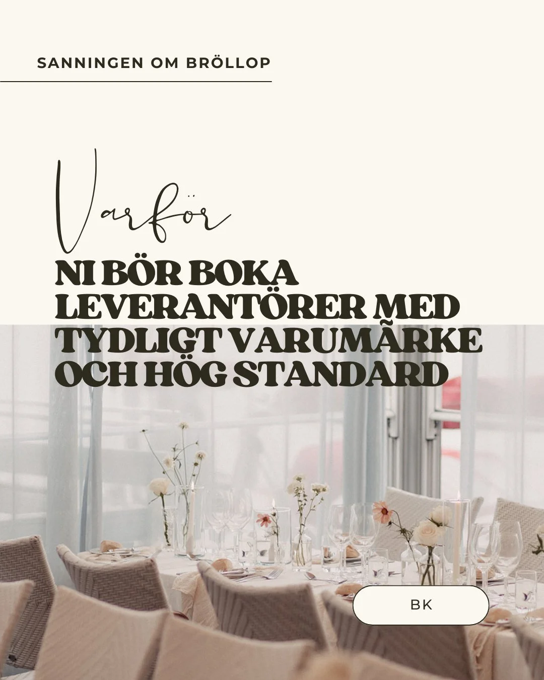 Boka smart.
Ingen ska inte beh&ouml;va gr&auml;va, gissa eller jaga svar n&auml;r leverant&ouml;rer bokas.

N&auml;r n&aring;gon har ett tydligt brand och en genomarbetad tj&auml;nst, f&aring;r du som kund en enklare och tryggare resa.
Det handlar om