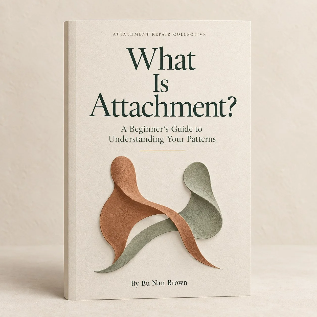What is Attachment?  A Free Guidebook