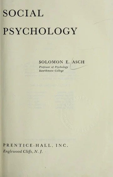 Social Psychology (1952) by Solomon Asch