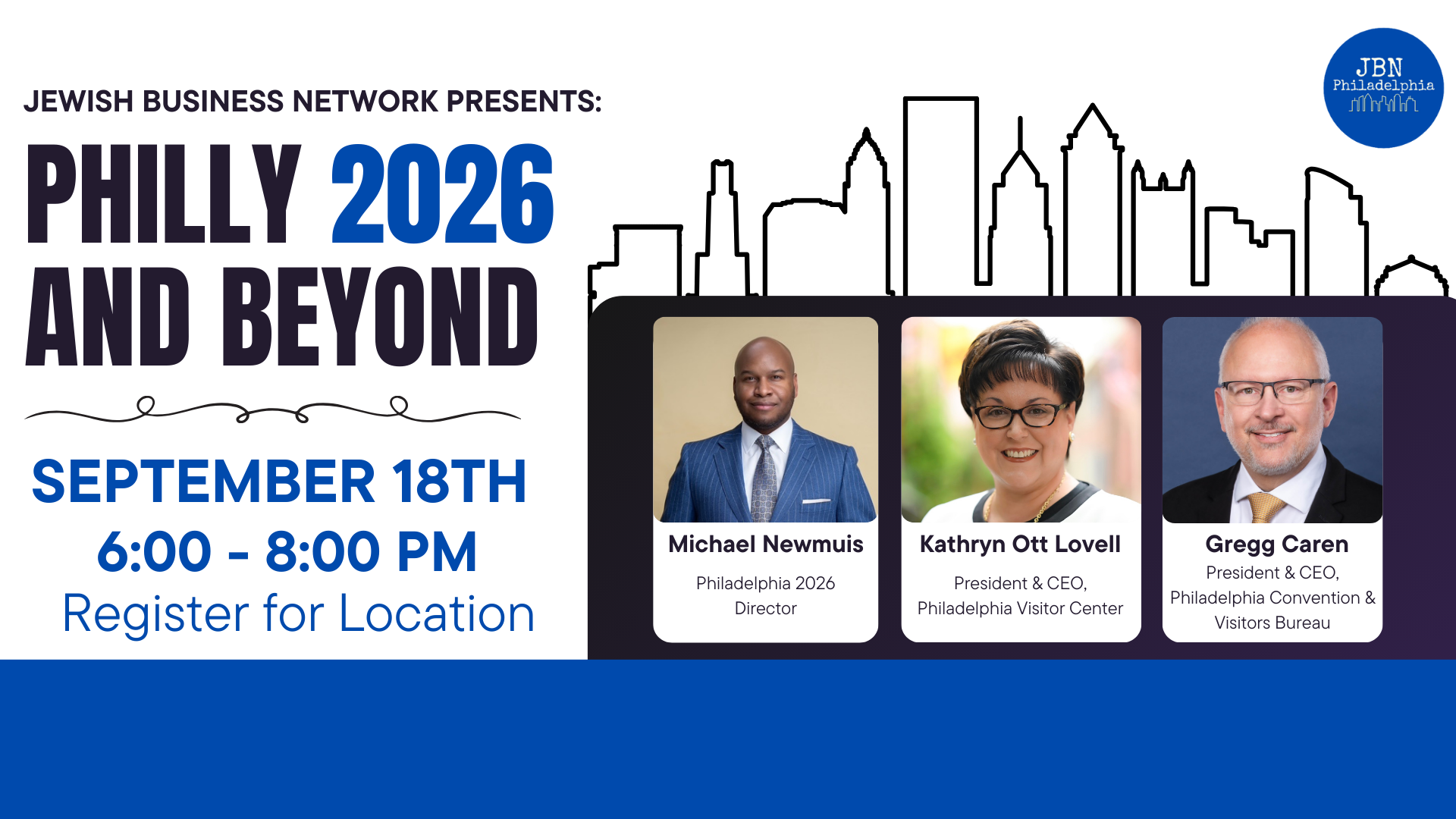 Philly 2026 & Beyond