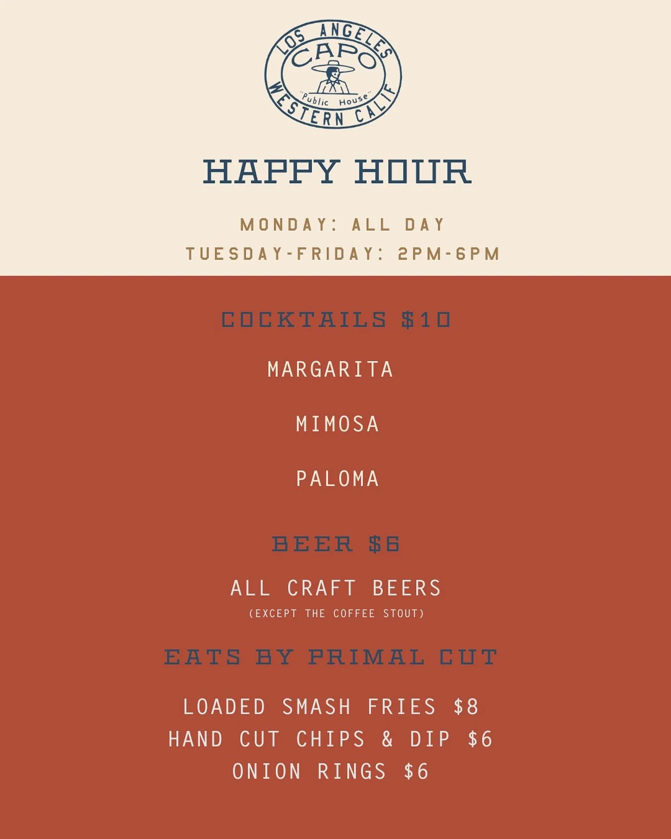 New year, new happy hour at Capo Public House 🍸

Monday | all day
T&ndash;F | 2&ndash;6pm
Good drinks, good bites. See y&rsquo;all soon.🍻