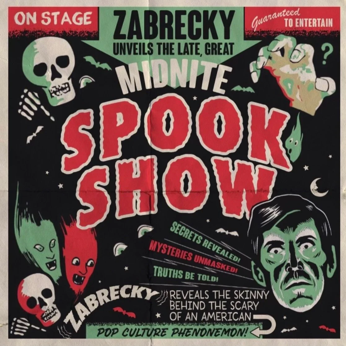 ZABRECKY+SPOOK+SHOW+AD%3APOSTER+2024.jpg