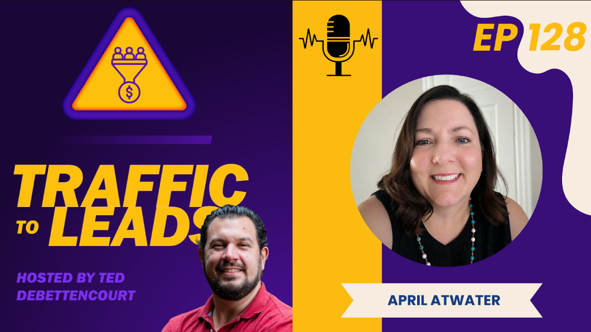 Why AI Visibility Is the New Battleground for Law Firms: April Atwater Guest on Traffic to Leads Podcast