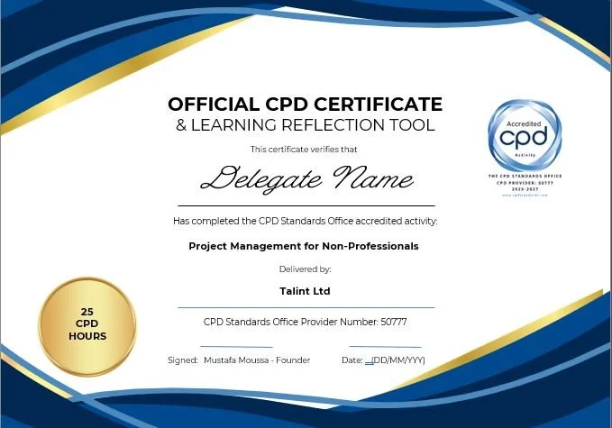 An official CPD certificate for project management for non-professionals, issued by Talint Ltd, with 25 CPD hours, and signed by Mustafa Moussa.