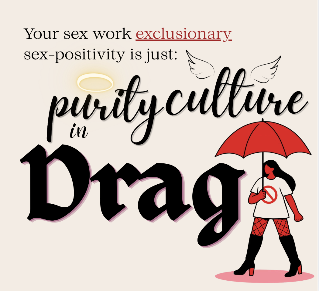 Your Sex Work Exclusionary Sex-Positivity is just Purity Culture in Drag