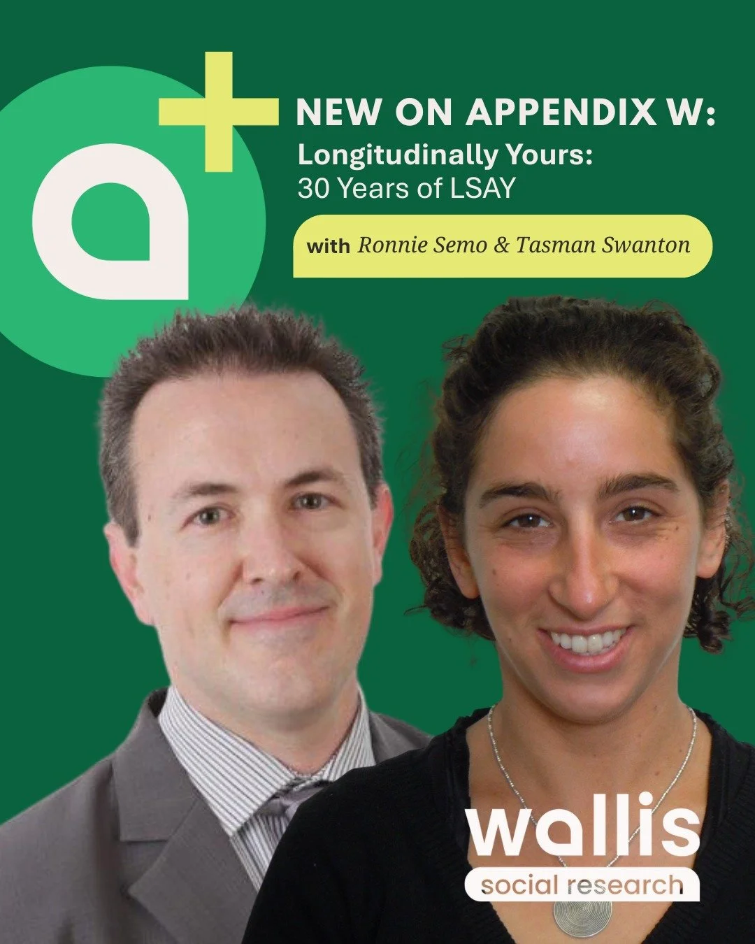This week, Anthony Frosh sits down with Ronnie Semo and Tasman Swanton from the National Centre for Vocational Education Research (NCVER), along with former Wallis data analyst Julie Higgs, to talk all things LSAY &ndash; the Longitudinal Surveys of 