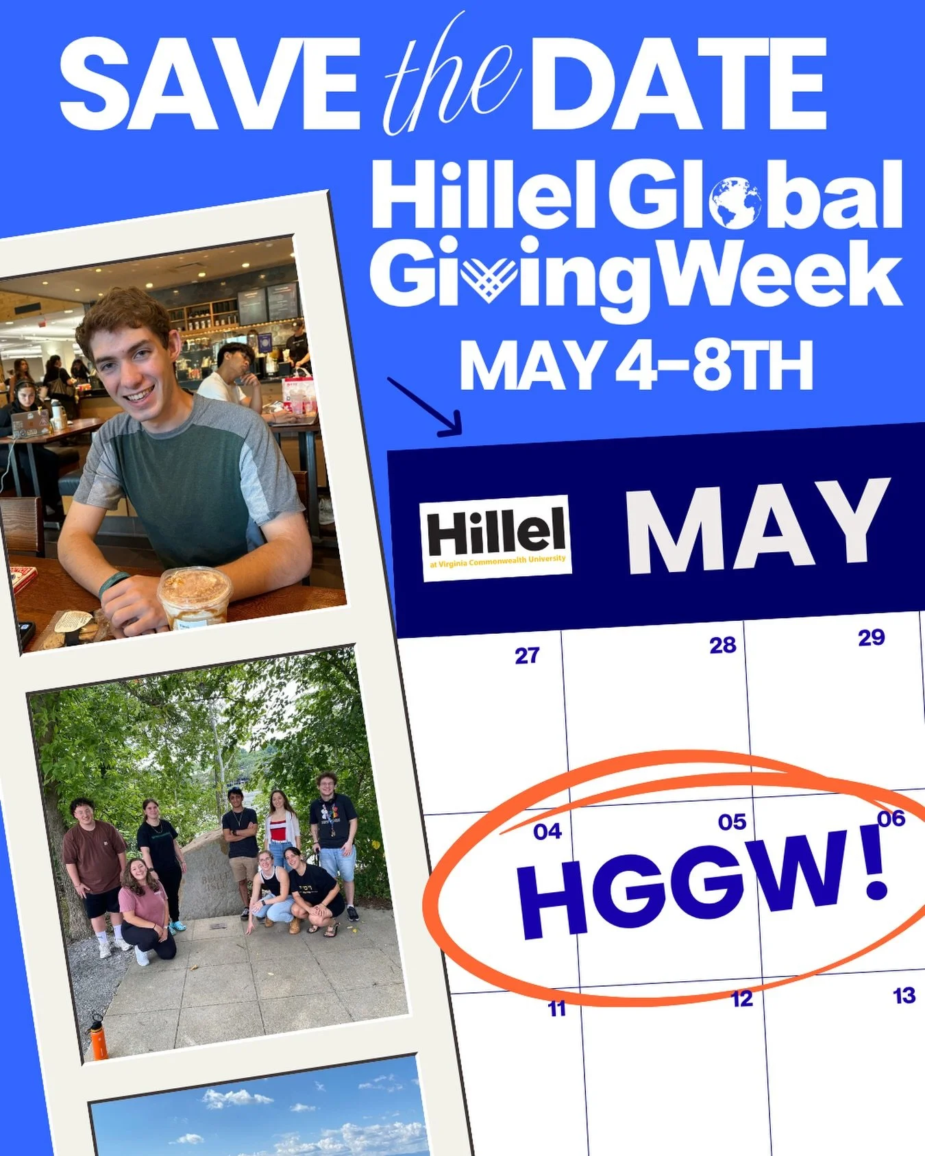Mark your calendars! 📅 From May 4-8, Hillel at VCU is participating in #HillelGlobalGivingWeek, a global effort to support Jewish students when they need us most. 🌎💛✡️ ALL gifts will be matched, doubling your impact!