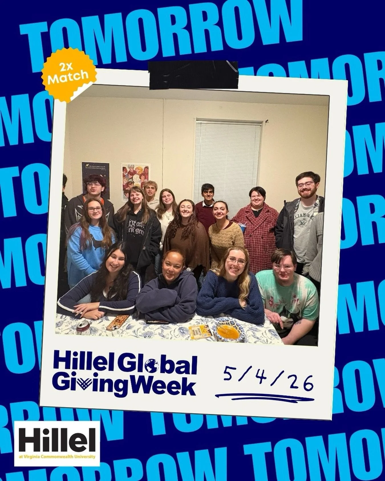 🚨Hillel Global Giving Week starts TOMORROW! 🚨Starting May 4, every gift to Hillel at VCU will be MATCHED, doubling your impact for Jewish students. 🌎✡️ Your support means more connections, more leadership opportunities, and more ways for students 