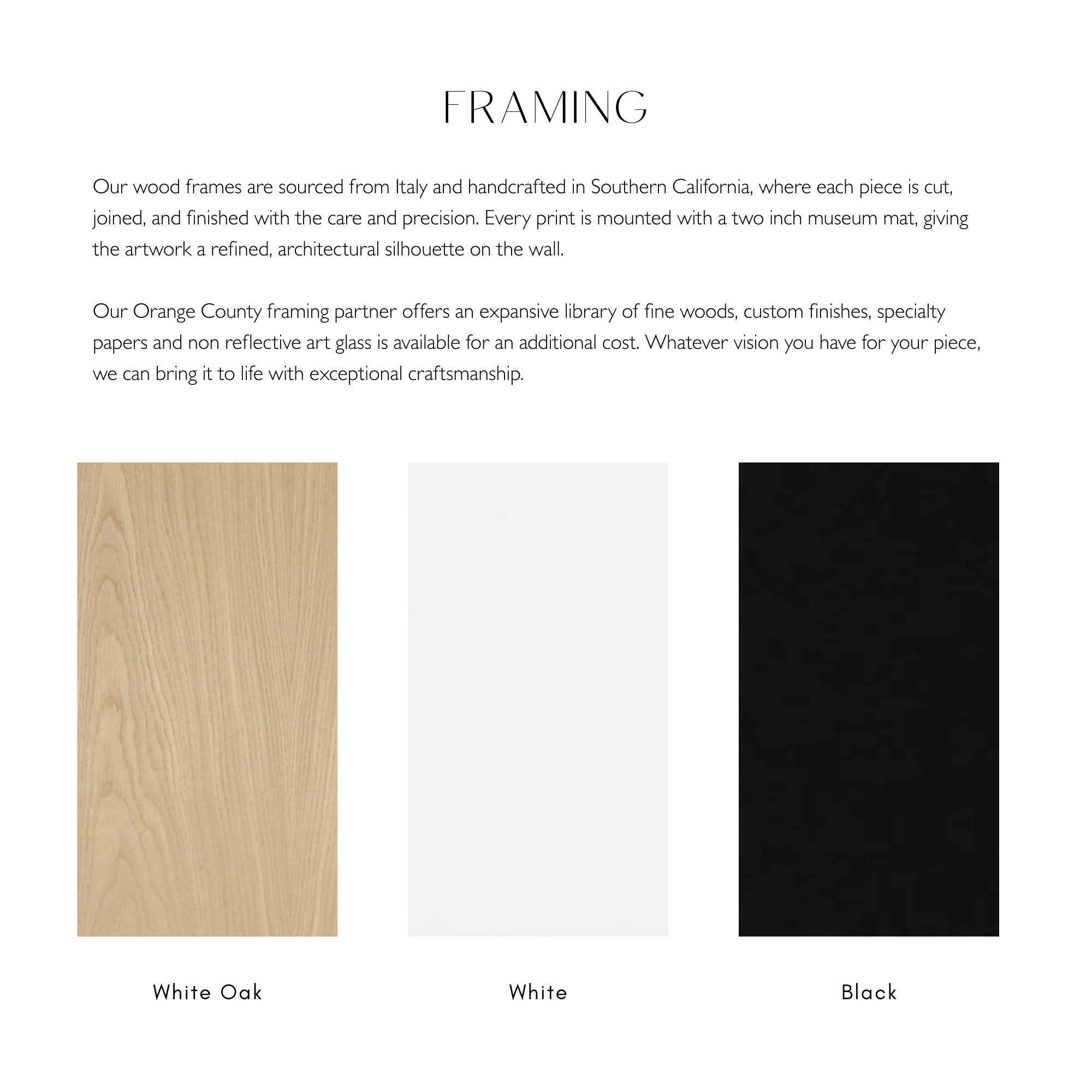 Image shows Framing options in oak, white or black wood.