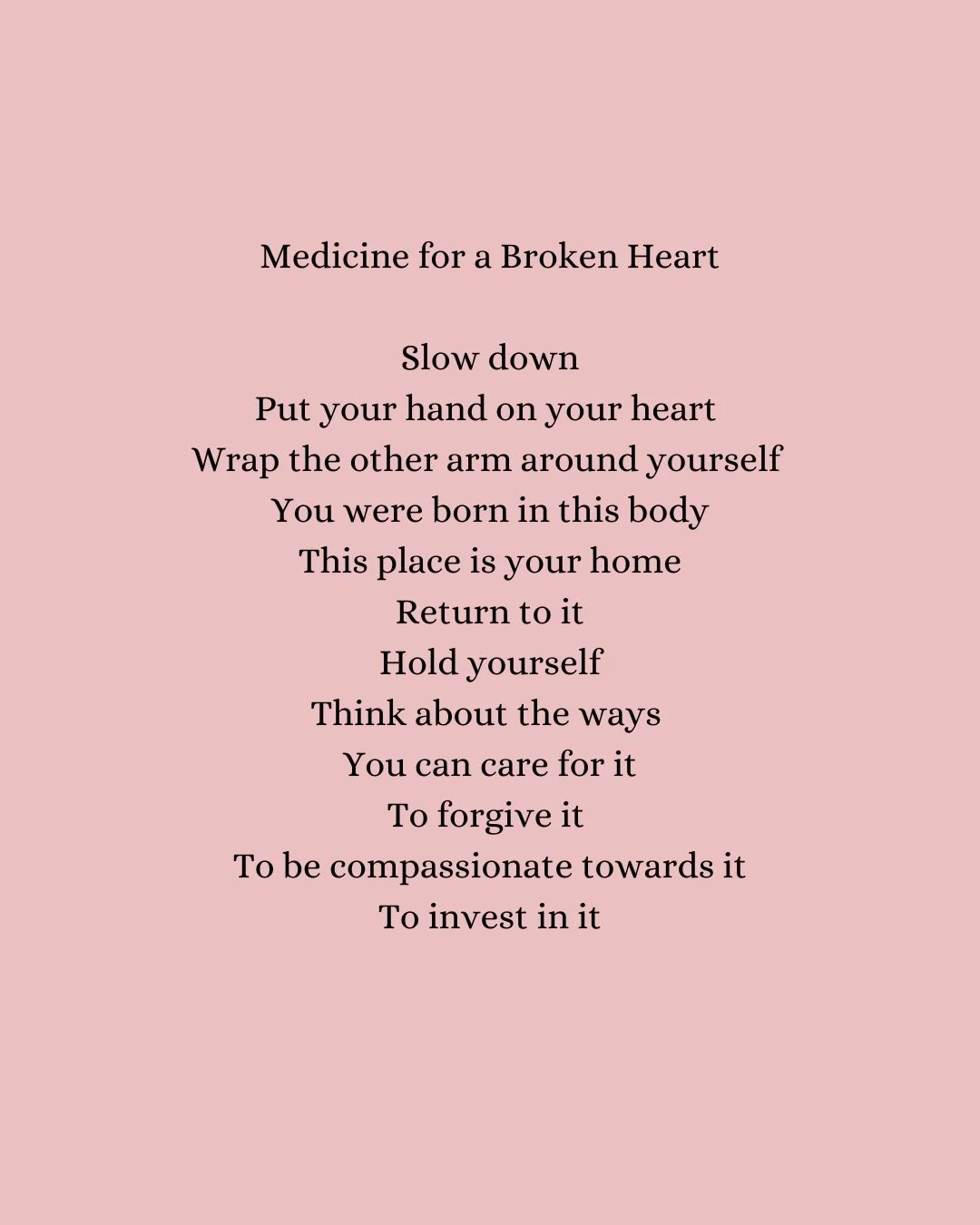 No stranger to grief and loss, I wrote these words to a friend one day. Knowing there is comfort even in simply being seen when life hits a low; i.e you have a broken heart. 💔  Also written as a note to self, sometimes the medicine we need, is the m
