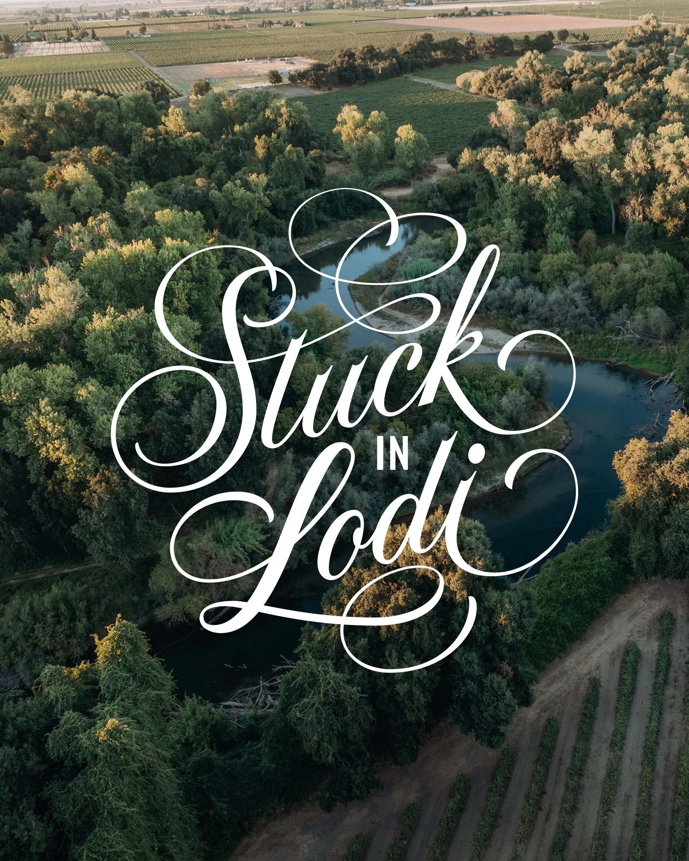 Stuck in Lodi lettering with river background
