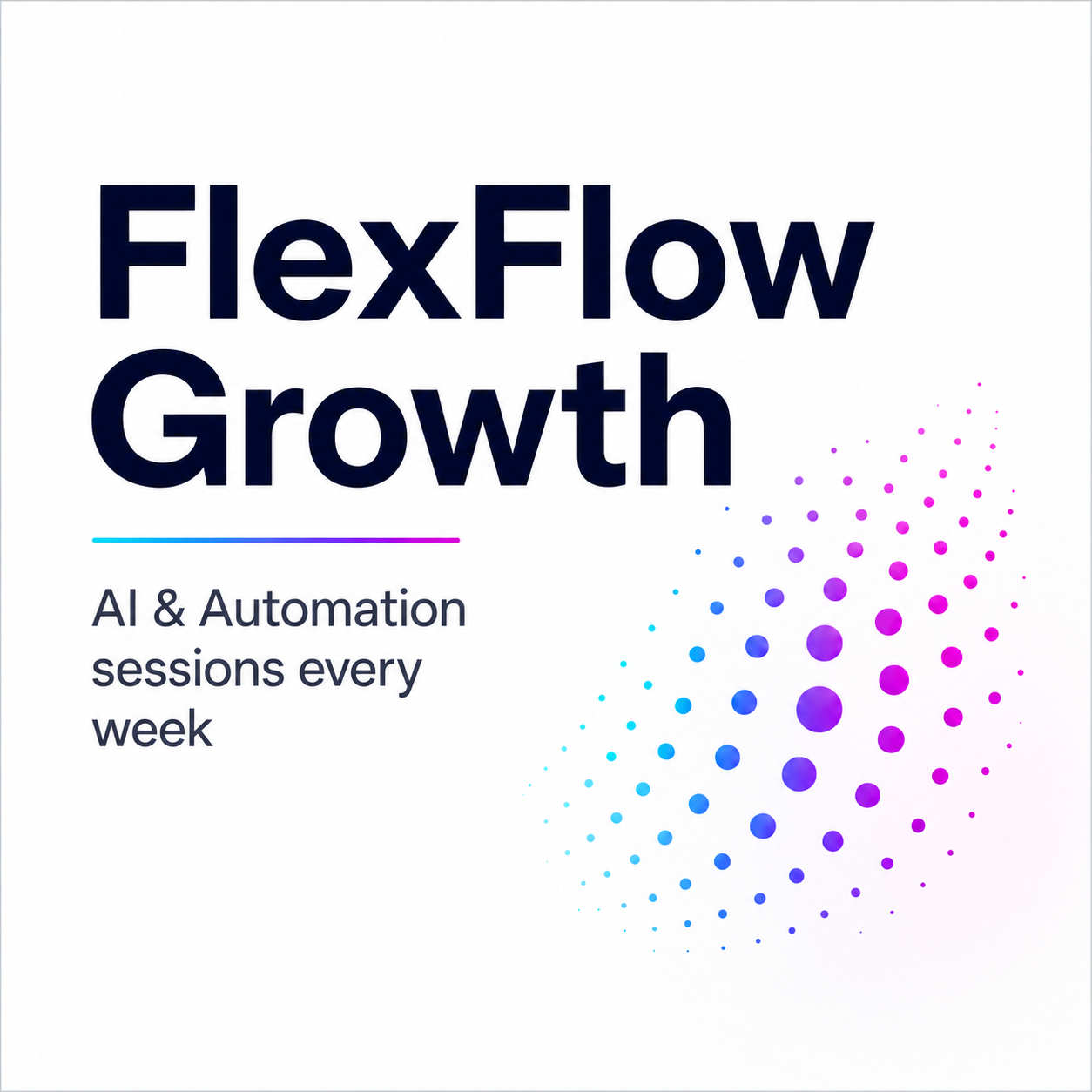FlexFlow Growth Retainer | Sessions every week