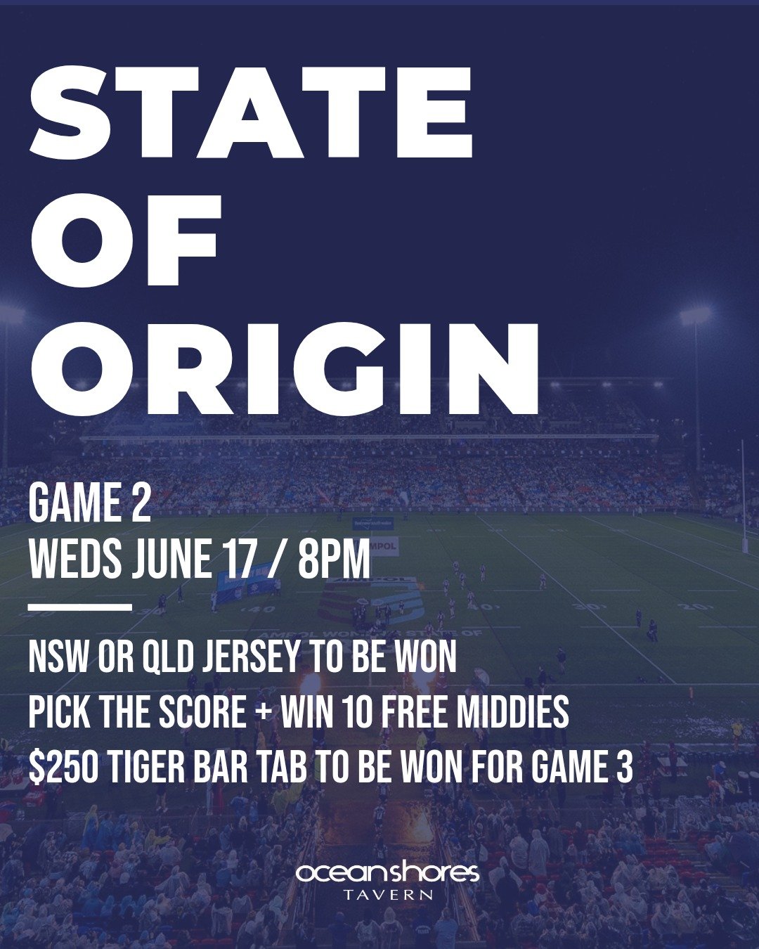 STATE OF ORIGN GAME 2 💙 LIVE + LOUD 

- Pick the score &amp; win 10 free beers 
- NSW or QLD Jersey to be won Game 3 
*Or opt for a $150 Tav Gift Card*
- $250 Tiger Bar Tab to be won for Game 3 night