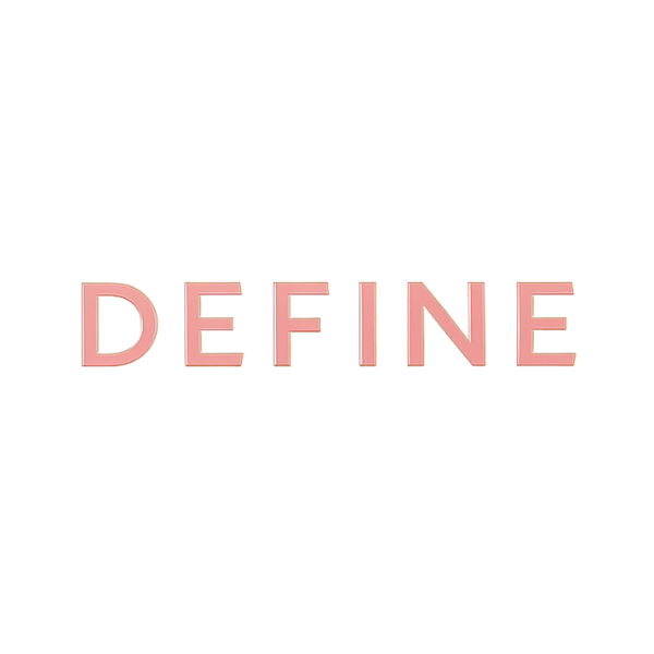 DEFINE