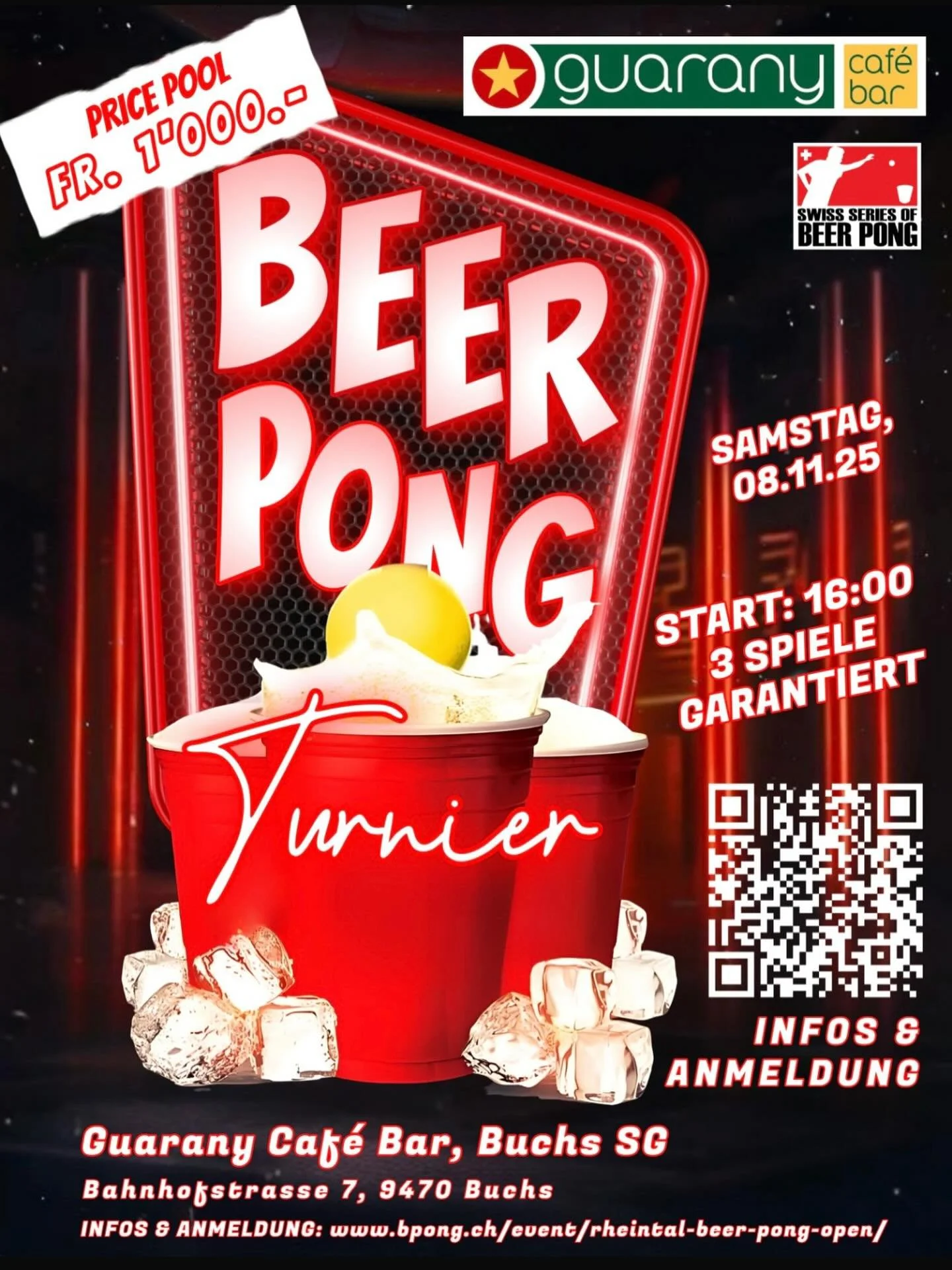 ⸻

🍻 BEER PONG TURNIER 🎯
Am Samstag, 08.11.25 ist es wieder so weit!
Das legend&auml;re Beer Pong Turnier findet im Guarany Caf&eacute; Bar, Buchs SG statt! 🏆

🕓 Start: 16:00 Uhr
🎮 Mindestens 3 Spiele garantiert
💰 Preispool: Fr. 1&rsquo;000.&nd