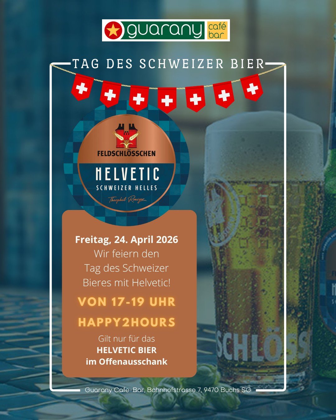 🍻 Wir feiern den Tag des Schweizer Bieres!

Diesen Freitag, 24. April 2026, heisst es bei uns: Helvetic Time!
Von 17&ndash;19 Uhr gibt&rsquo;s HAPPY2HOURS auf unser Feldschl&ouml;sschen Helvetic Schweizer Helles im Offenausschank.

Komm vorbei, geni