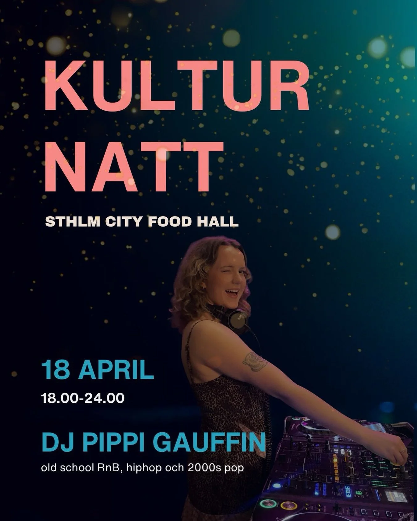 V&Auml;LKOMMEN P&Aring; KULTURNATT DEN 18 APRIL I CITY FOOD HALL

Pippi Gauffin &auml;r en DJ baserad i Stockholm.&nbsp;

Hennes hj&auml;rta sl&aring;r extra h&aring;rt f&ouml;r old school RnB, hiphop och 2000s pop!&nbsp;

Tillsammans med klassiker f