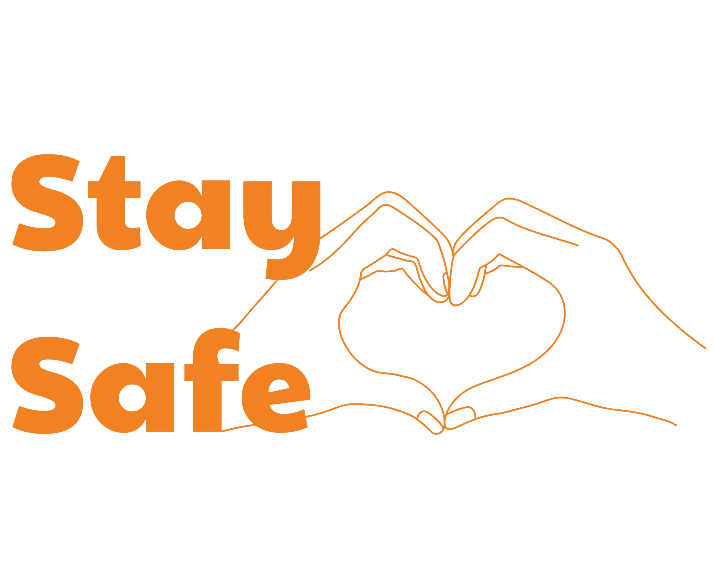 Outline of two hands forming a heart shape with the words "Stay Safe" in bold orange letters beside it.