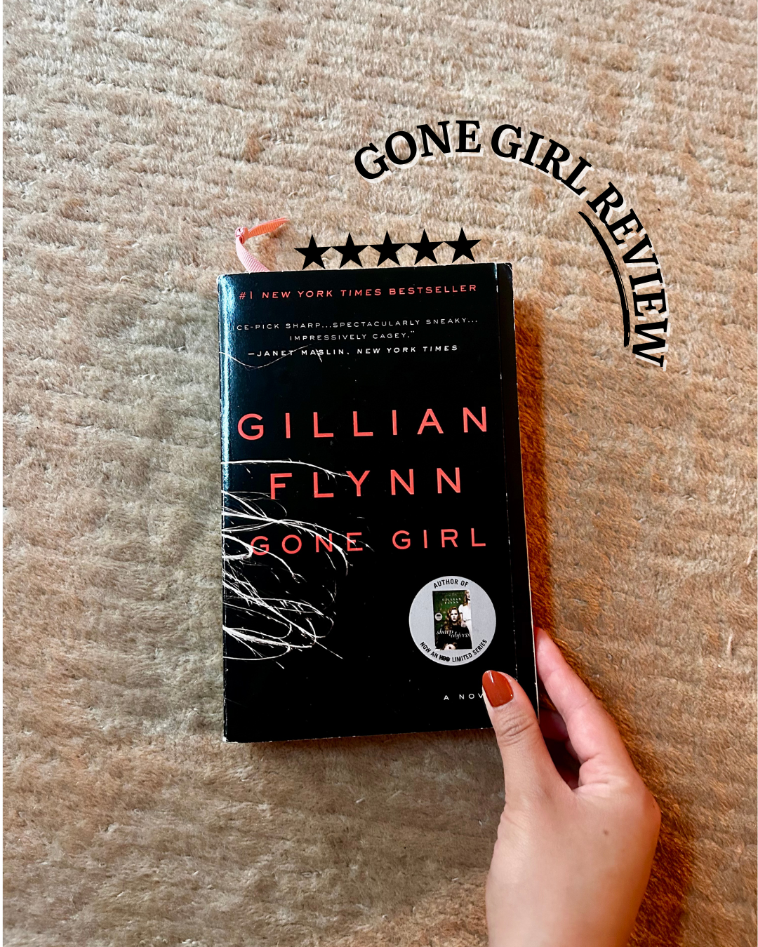 Gone Girl by Gillian Flynn