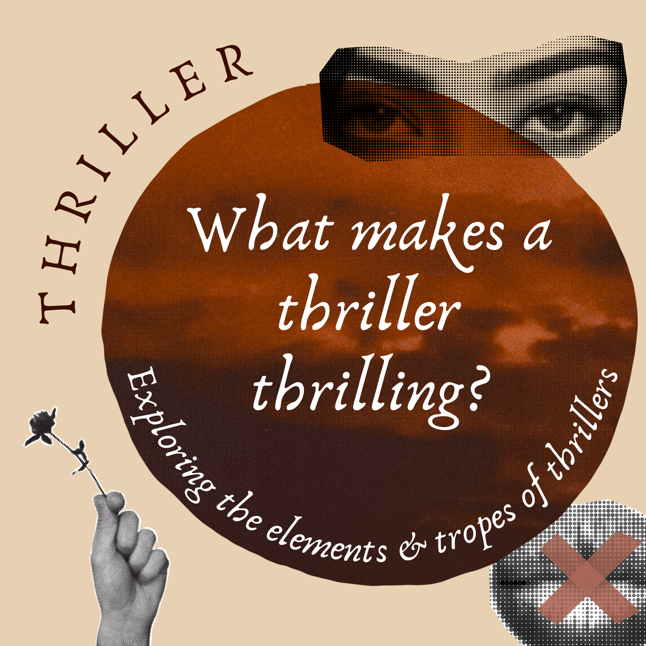 What Makes a Thriller Thrilling?