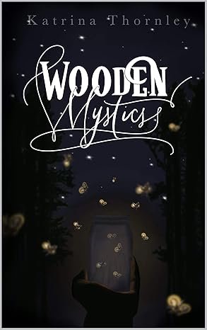 Arcadians: Wooden Mystics