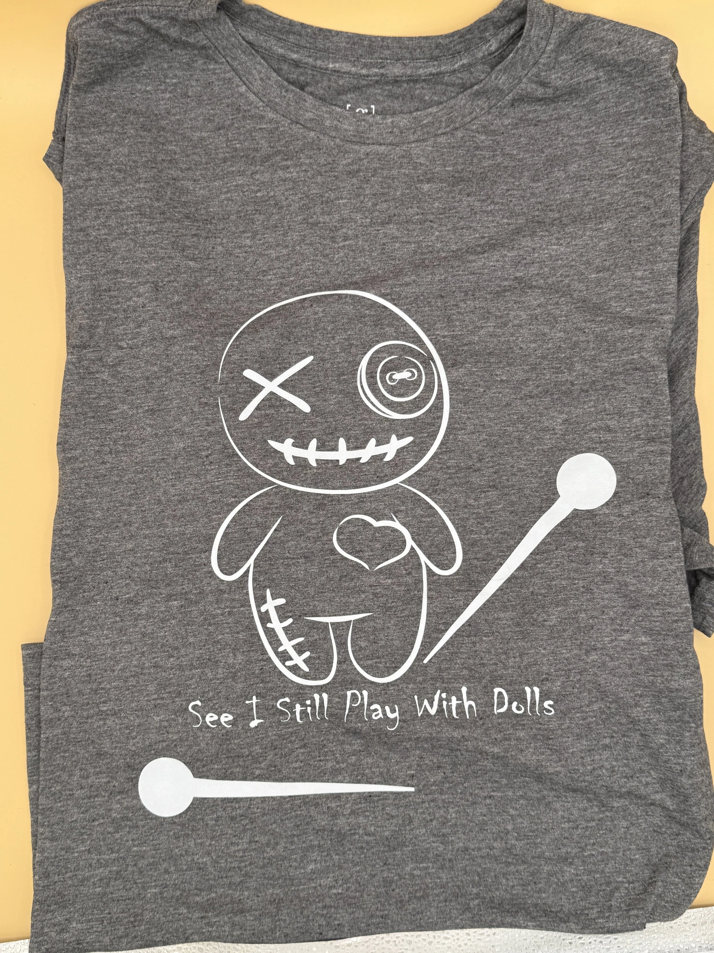 Edgy Voodoo Doll T-Shirt - 'I Still Play with Dolls'