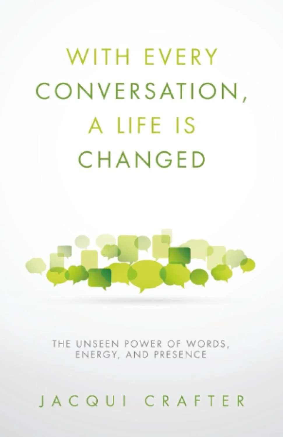 With every conversation, a life is changed