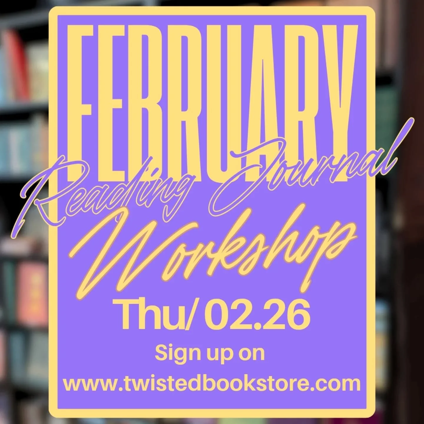 Next class meets Thurs Feb 26th. Limited availability. Sign up on the website twistedbookstore.com