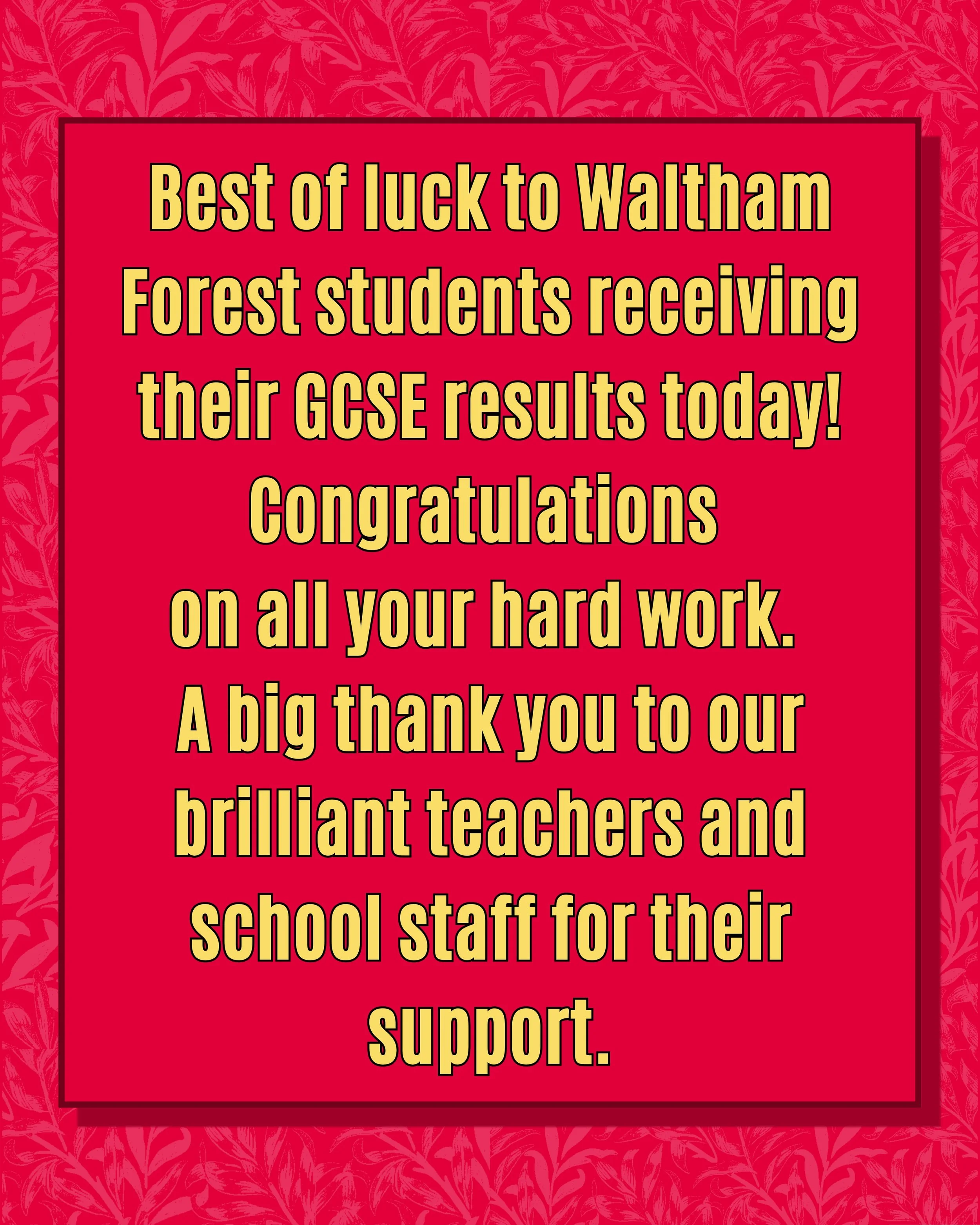 👏 Congratulations to everybody collecting their GCSE results today across Waltham Forest! 

Getting through these courses is an achievement in itself - you should all be incredibly proud.