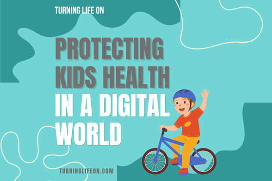 Protecting Kids’ Health in a Digital World