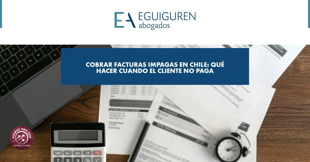 Cobrar facturas impagas en Chile: cómo recuperar el IVA y qué hacer si el deudor no paga