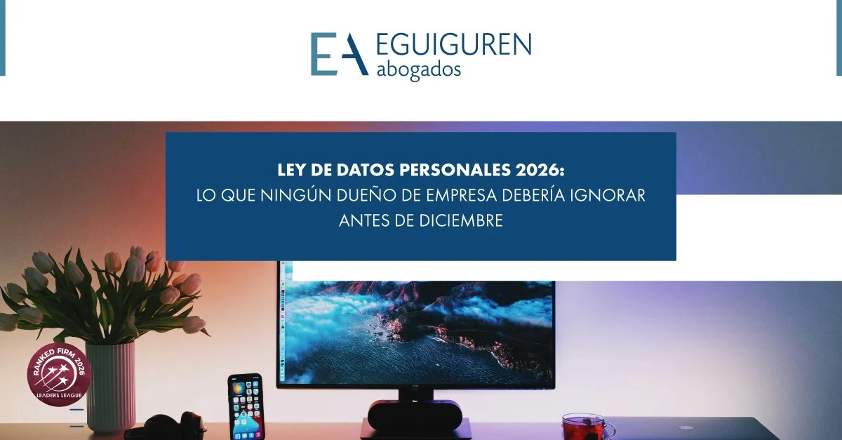 Ley de Datos Personales 2026: Lo que ningún dueño de pyme debería ignorar antes de diciembre