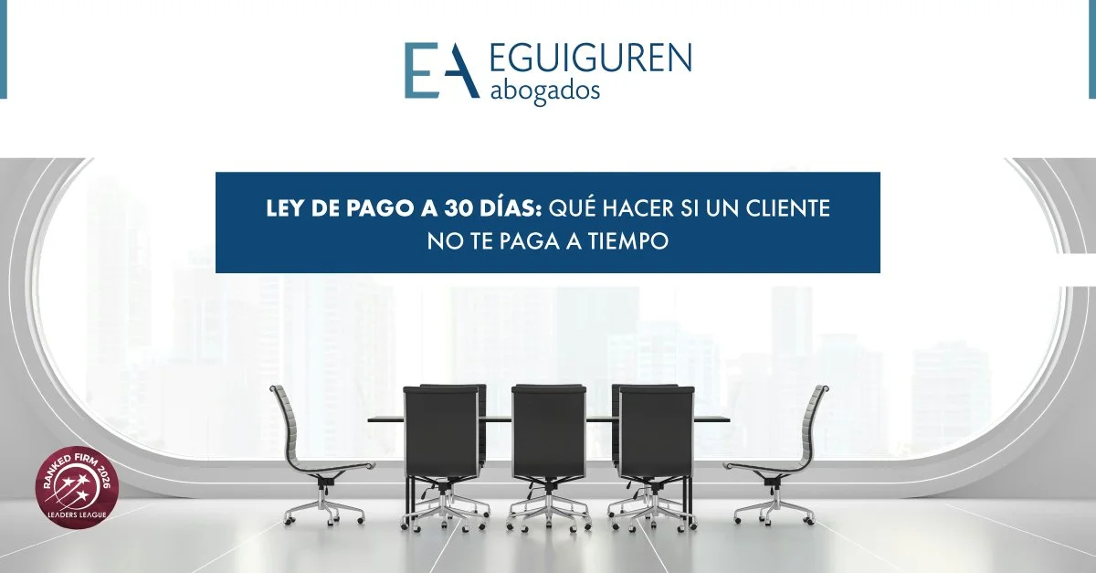 Ley de Pago a 30 Días: qué hacer si un cliente no paga a tiempo