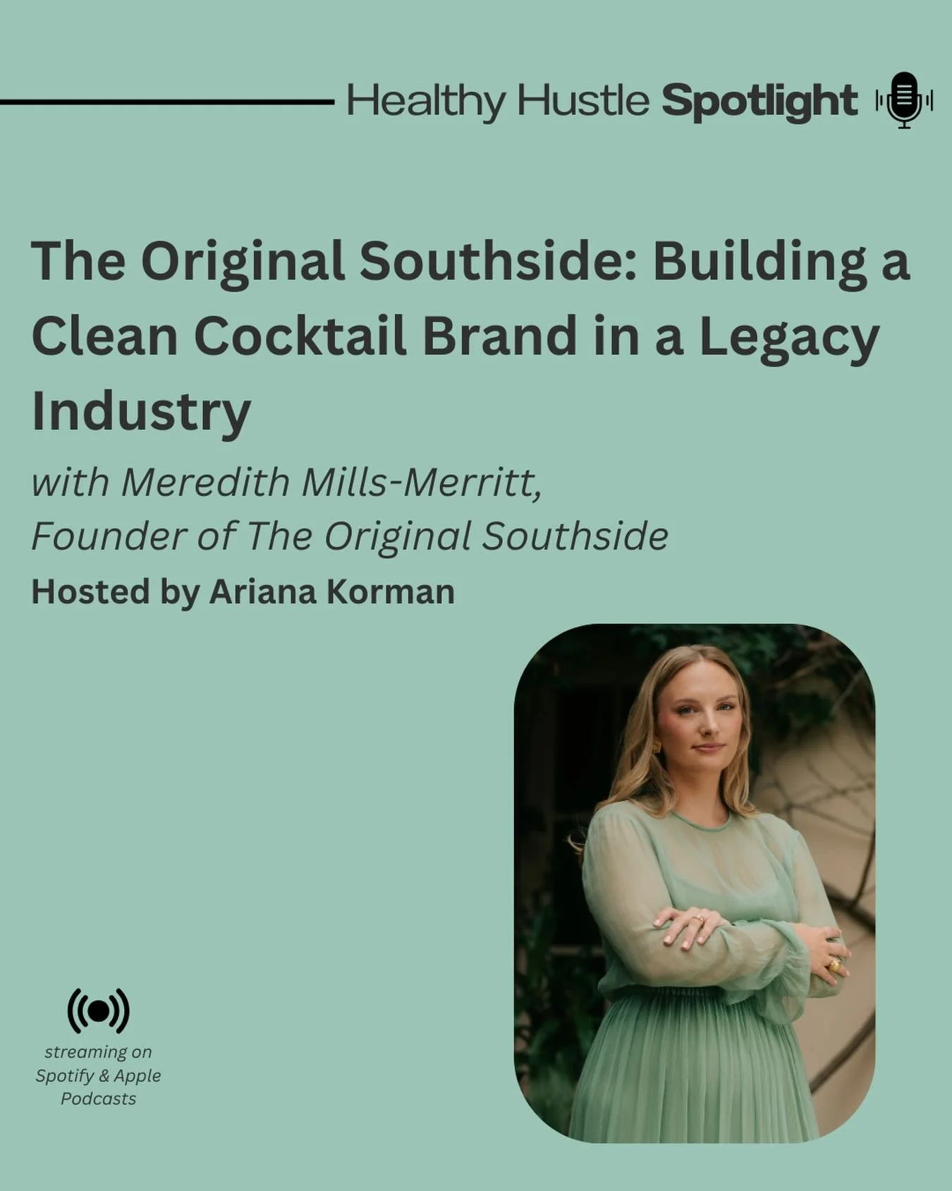 We&rsquo;re excited to share that Meredith Mills-Merritt, Founder of @drinksouthsides, was recently featured on @healthyhustlespotlight in the episode &ldquo;The Original Southside: Building a Clean Cocktail Brand in a Legacy Industry.&rdquo;⁠
⁠
In t