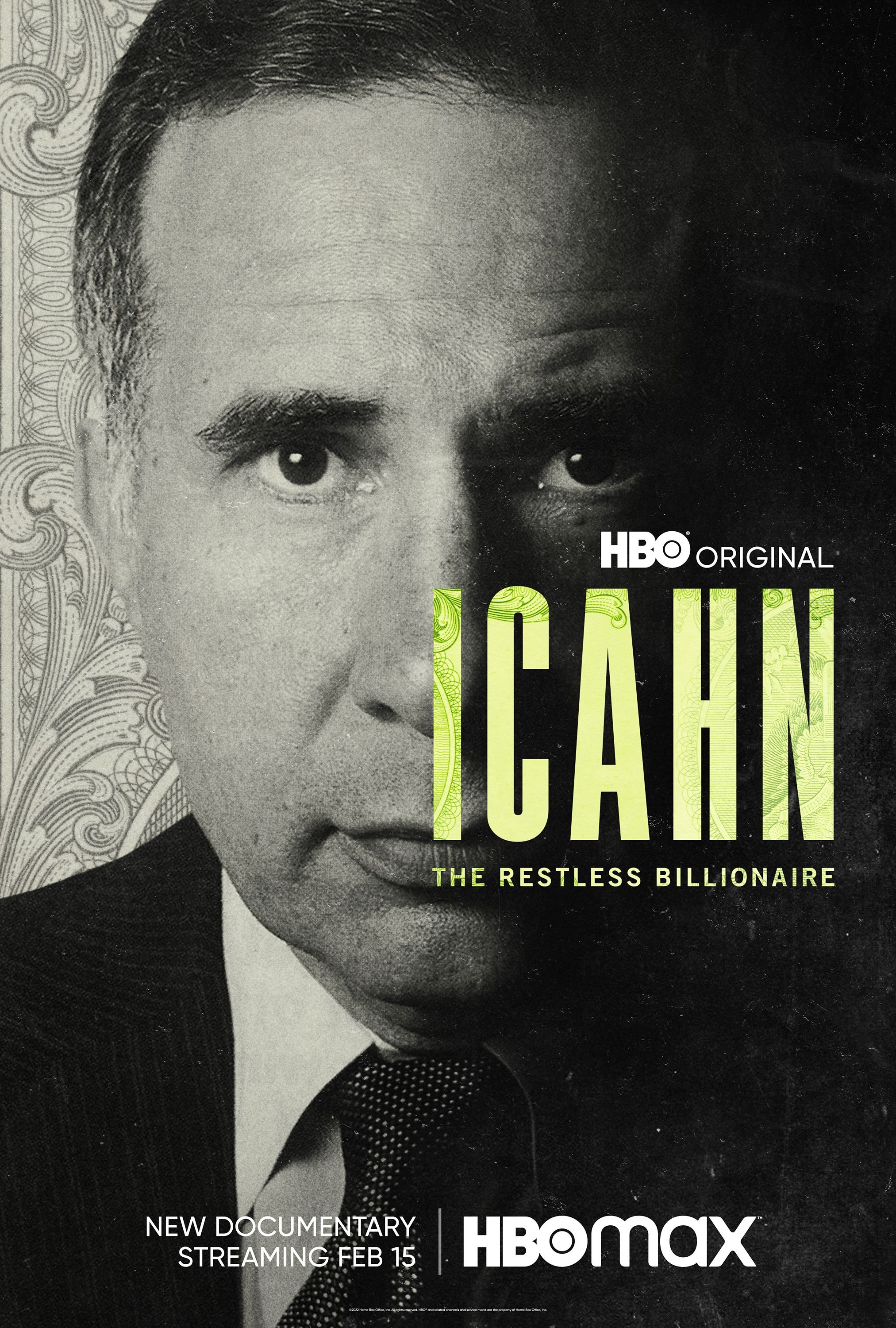 Poster for HBO documentary "Icahn: The Restless Billionaire". Features a black and white close-up of a man's face, with text details about streaming on HBO Max from February 15.