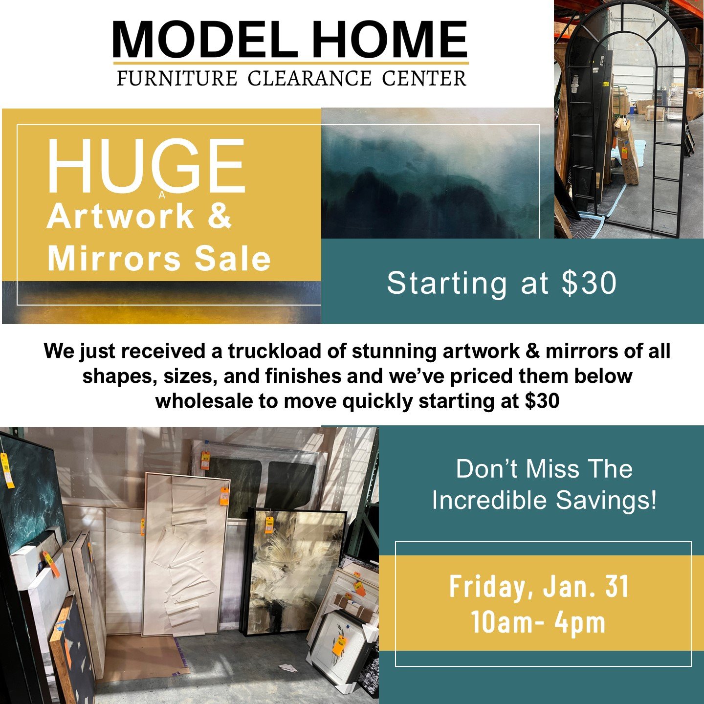 Artwork and Mirrors starting at $30, TODAY, Jan. 31st!!!!

We just received a shipment of stunning Artwork &amp; Mirrors of all shapes, sizes, and finishes and we&rsquo;ve priced them below wholesale starting at $30. Swing by today, Friday, Jan. 31st