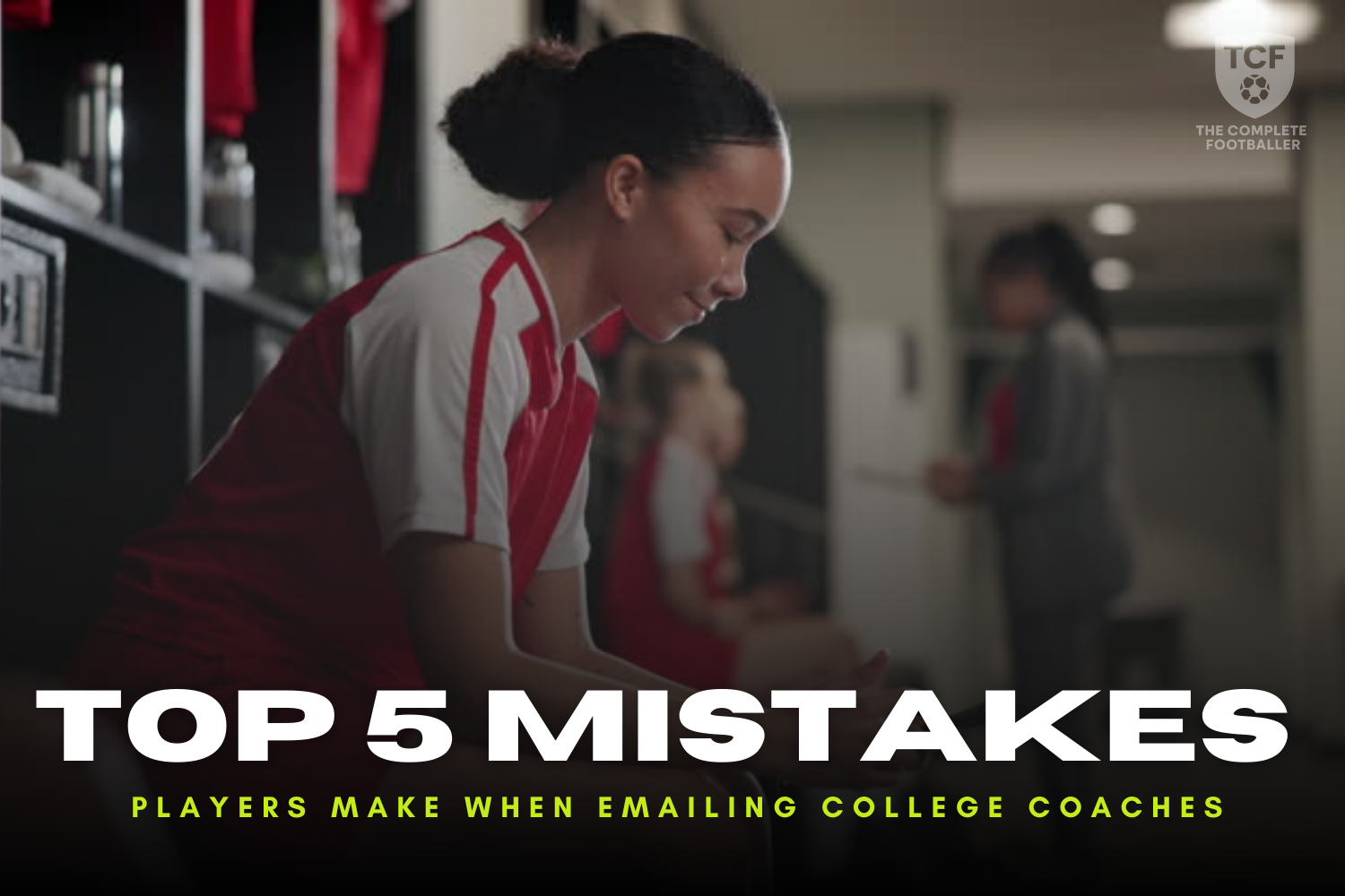 Top 5 Mistakes Players Make When Emailing College Coaches