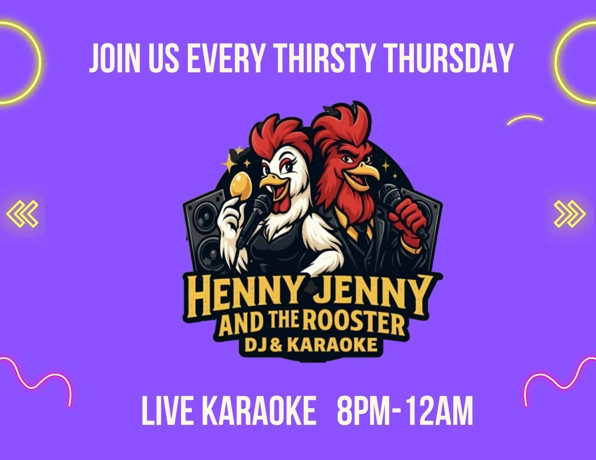 Thirsty Thursday Karaoke with Henny Jenny &amp; the Rooster 