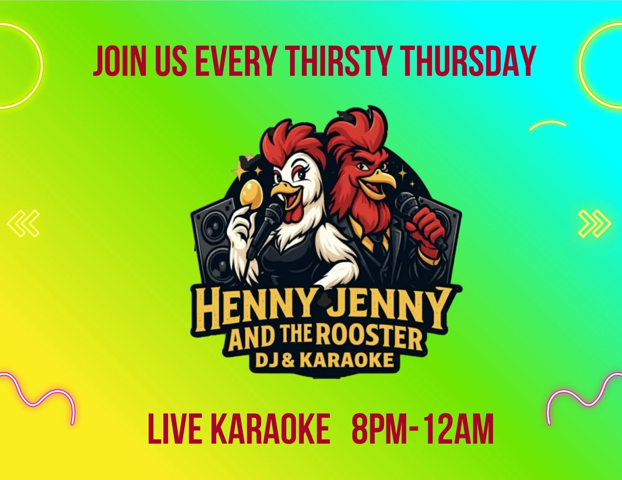 Thirsty Thursday Karaoke with Henny Jenny &amp; the Rooster 