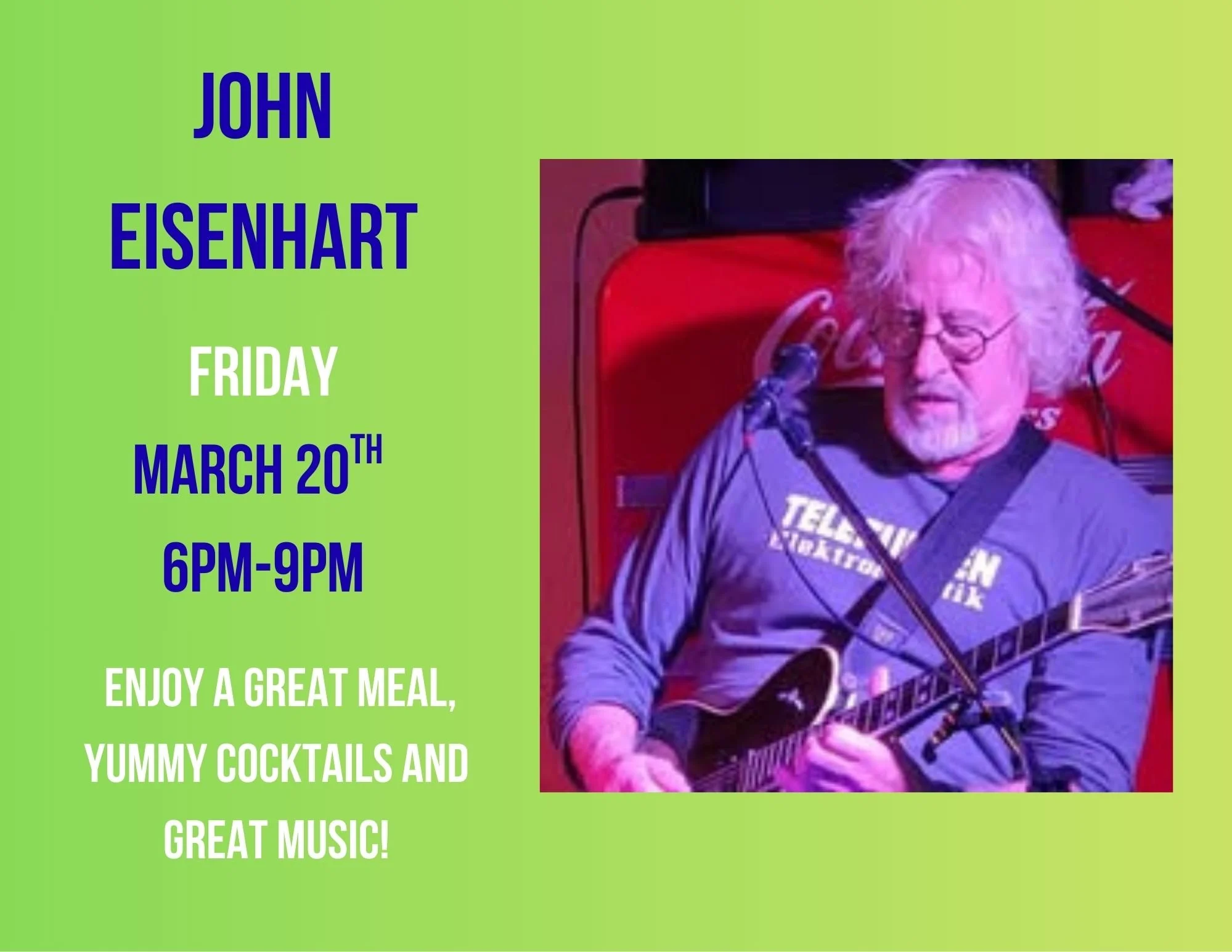 Live Music - John Eisenhart Friday 3/20 From 7-10pm