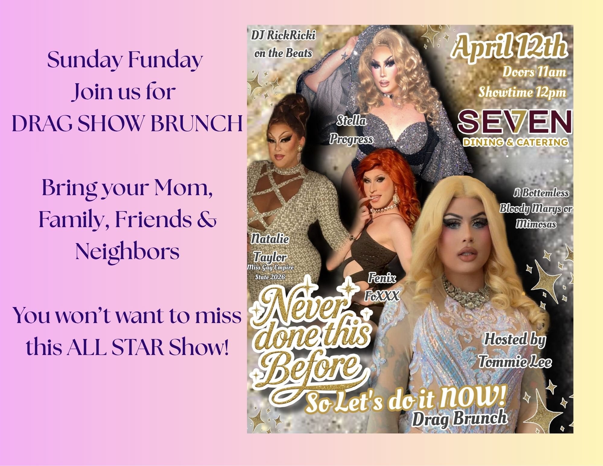 Drag Show Brunch- NEVER Done This Before, So Let's Do It Now! 