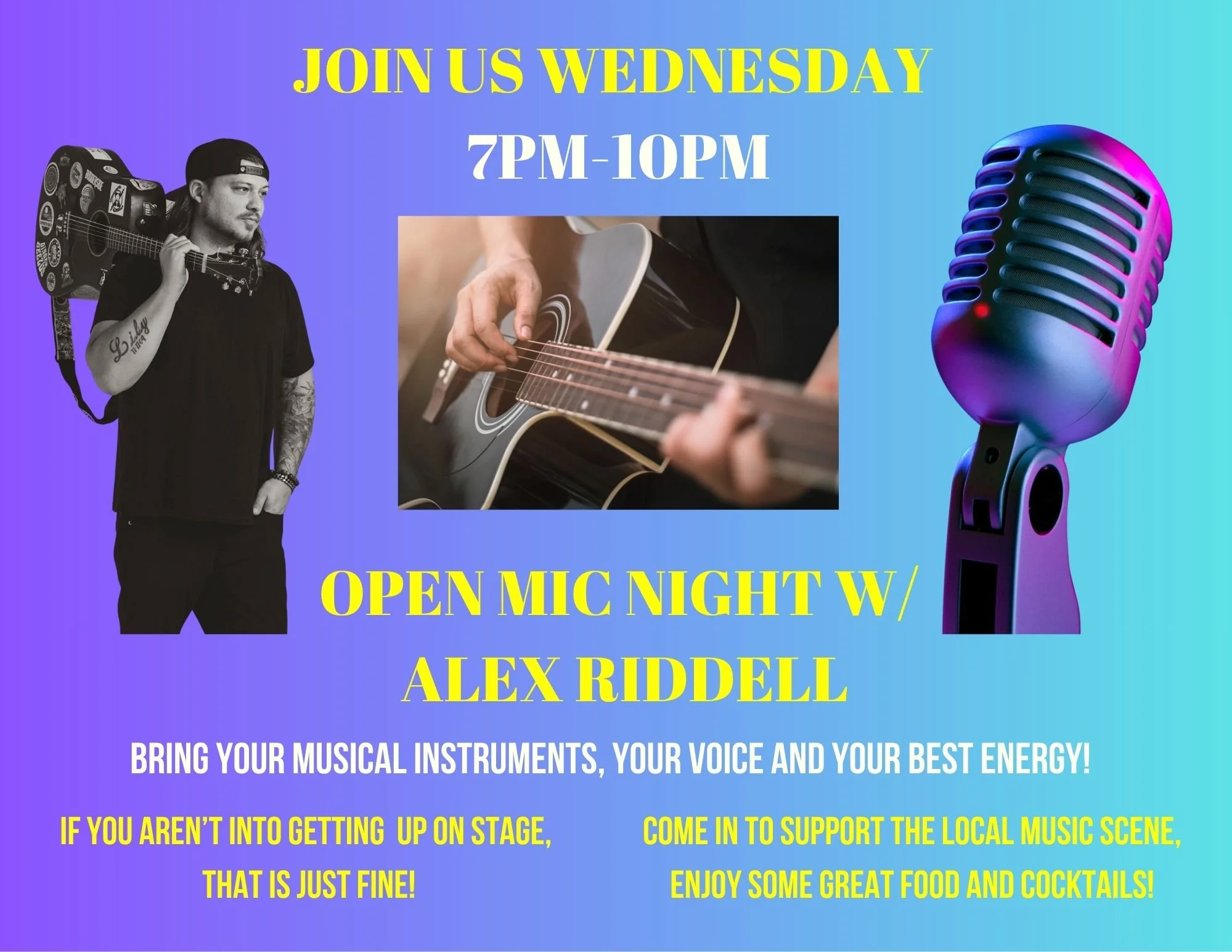 Open Mic Night with Alex Riddell Weds April 22nd