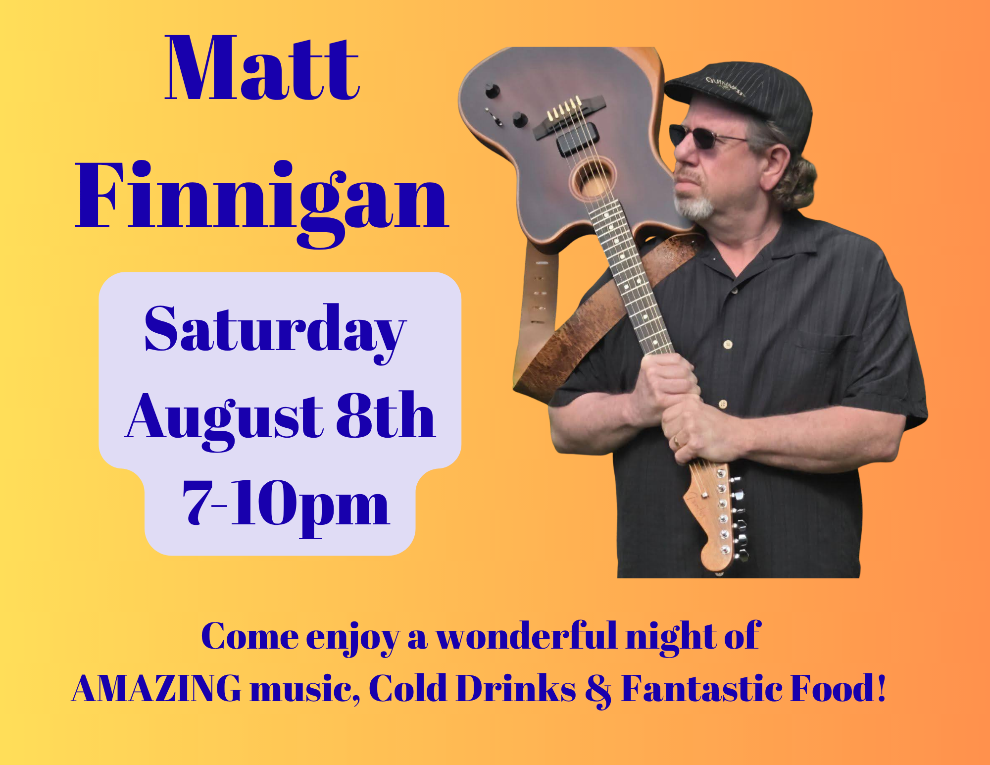 Matt Finnigan Live &amp; the Bistro Saturday August 8th